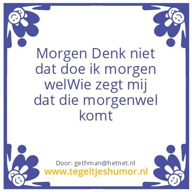 Tegeltje: Morgen