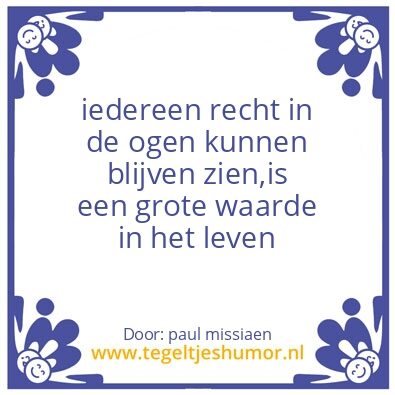 Tegeltje: oprechtheid