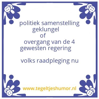 Tegeltje: de politieke grap