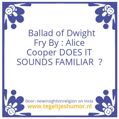 Tegeltje: Ballad of Dwight Fry