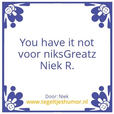 Tegeltje: Niek