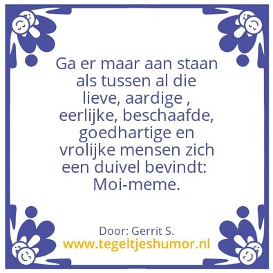 Tegeltje: Ik ben Gerrit.