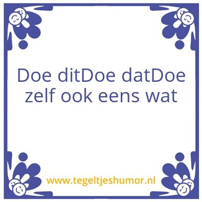Tegeltje: Doen
