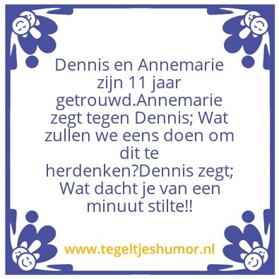 Tegeltje: 11 jaar getrouwd