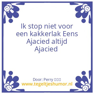 Tegeltje: Stop niet voor kakkerlak