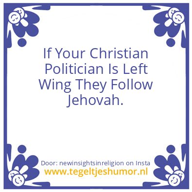 Tegeltje: Your Christian Politician