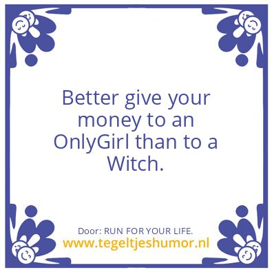 Tegeltje: RUN FOR YOUR LIFE.