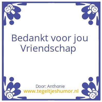 Tegeltje: Vrienden