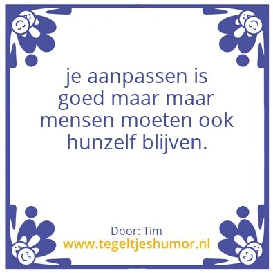 Tegeltje: aanpassen  maar nite helemaal