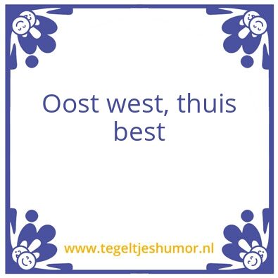 Tegeltje: Oost