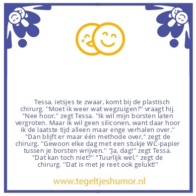 Tegeltje: Tessa is iets te zwaar