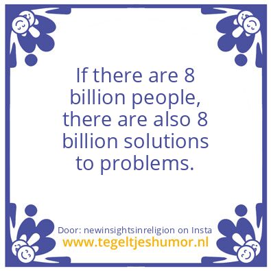 Tegeltje: 8 billion …