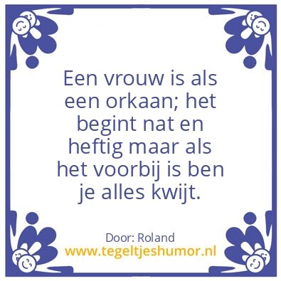 Tegeltje: Vrouw is een orkaan