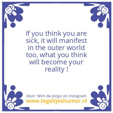 Tegeltje: If you think