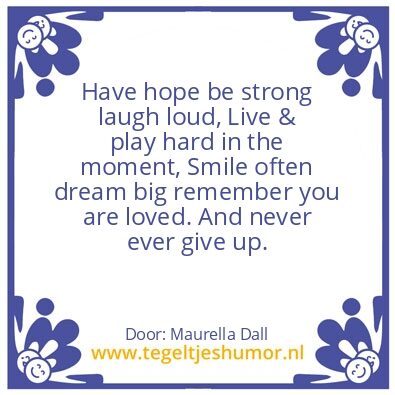 Tegeltje: Be strong