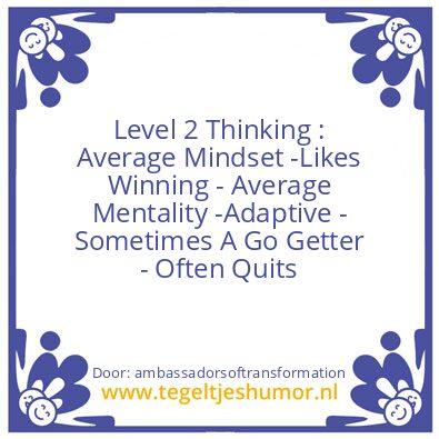Tegeltje: Level 2 Thinking