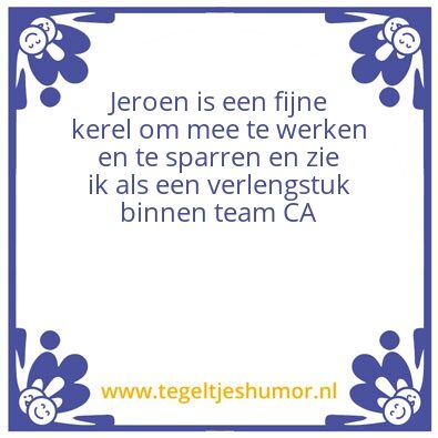 Tegeltje: jeroen