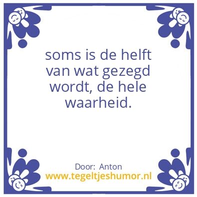 Tegeltje: Wist U dat: