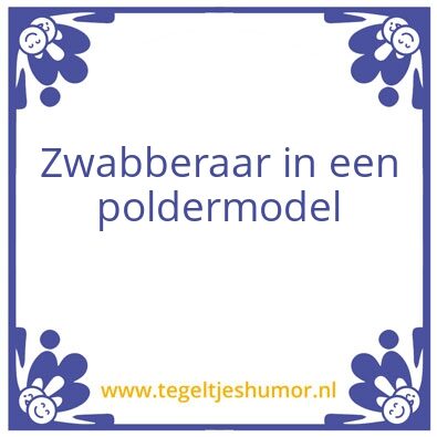 Tegeltje: ..