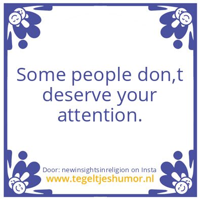 Tegeltje: Some people..