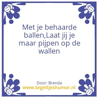 Tegeltje: Behaarde ballen