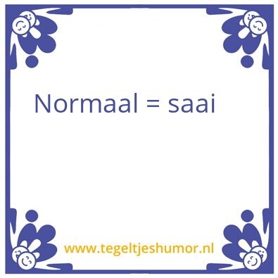 Tegeltje: Gekkie