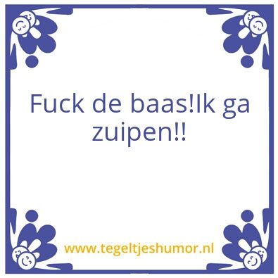 Tegeltje: Zuipen
