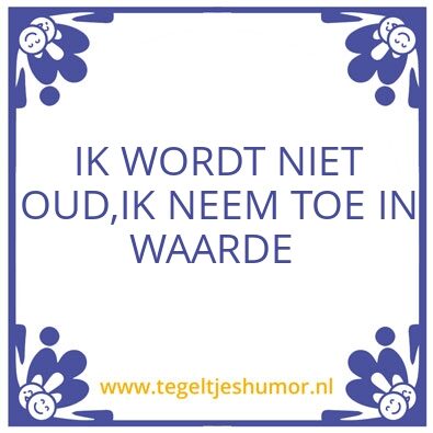 Tegeltje: Leeftijd