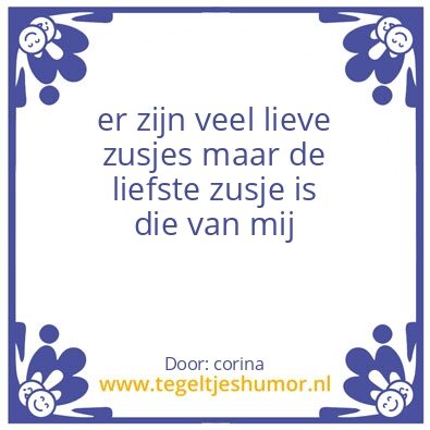 Tegeltje: zusje