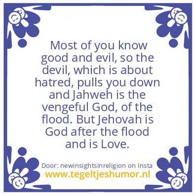 Tegeltje: good and evil