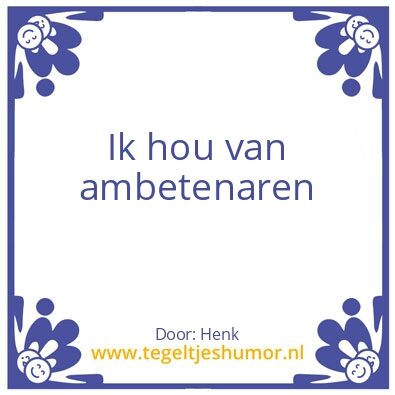 Tegeltje: Ambtenaar