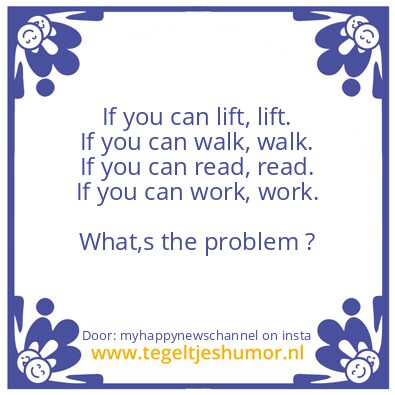 Tegeltje: Your Actions..