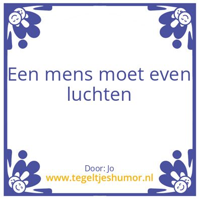 Tegeltje: Luchten