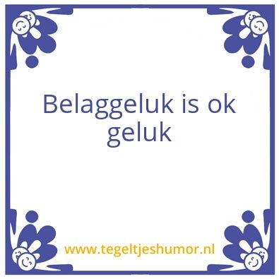 Tegeltje: Geluk