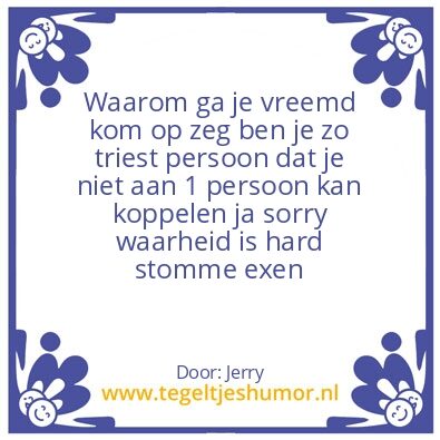 Tegeltje: Waarom vreemd gaan