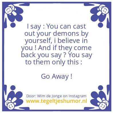 Tegeltje: I believe in You  !