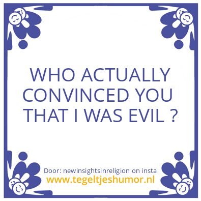 Tegeltje: Who Convinced You ?