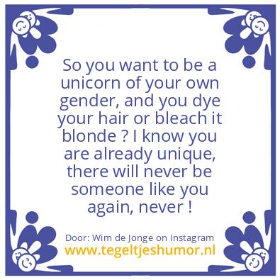 Tegeltje: a unicorn of your own gender
