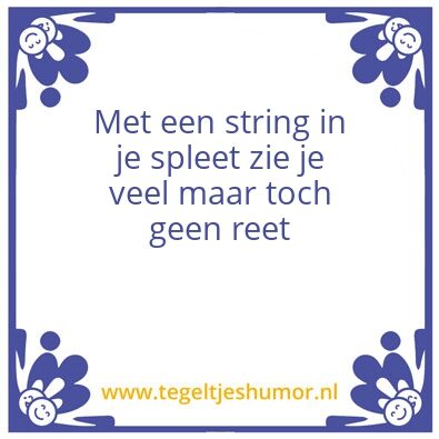 Tegeltje: String in je spleet