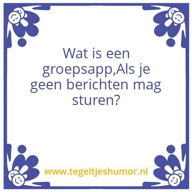 Tegeltje: Groepsapp