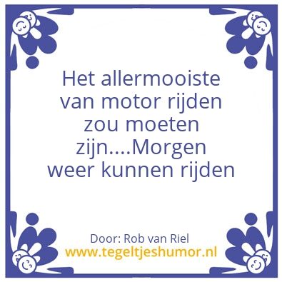 Tegeltje: Motorwijsheid
