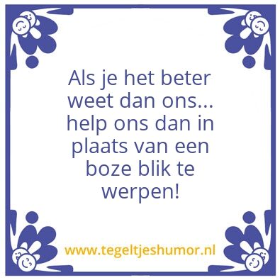 Tegeltje: Liefdevol elkaar helpen