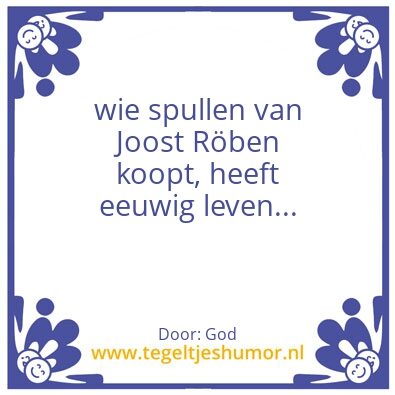 Tegeltje: koop van Joost