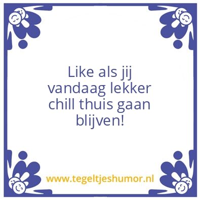 Tegeltje: Thuis