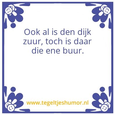 Tegeltje: De verzuurden dijk