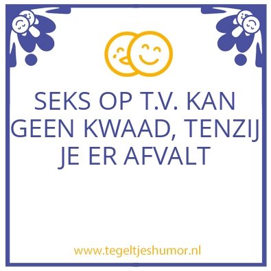 Tegeltje: SEKS