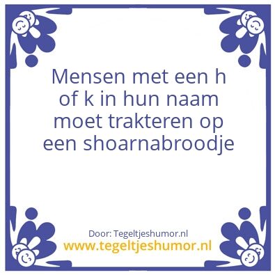 Tegeltje: ..