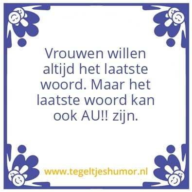 Tegeltje: Laatste woord