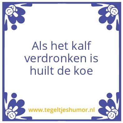 Tegeltje: Humor