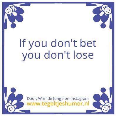 Tegeltje: Betting